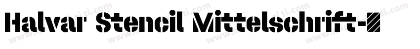 Halvar Stencil Mittelschrift字体转换
